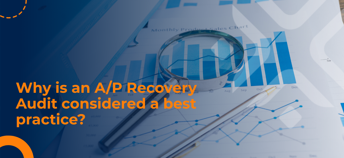 Read more about the article Why is an A/P Recovery Audit considered a best practice?